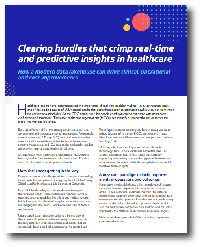 Clearing Hurdles that Crimp Real-Time and Predictive Insights in Healthcare